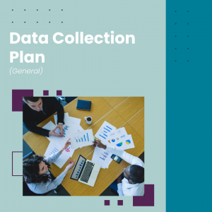 Data Collection Plan (General)